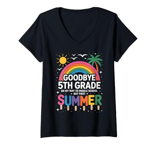 Damen Goodbye 5th Grade On My Way to Middle School But First T-Shirt mit V-Ausschnitt Damen Goodbye 5th Grade On My Way to Middle School But First T-Shirt mit V-Ausschnitt von Goodbye 5th Grade Graduation Class Of 2025 Feier
