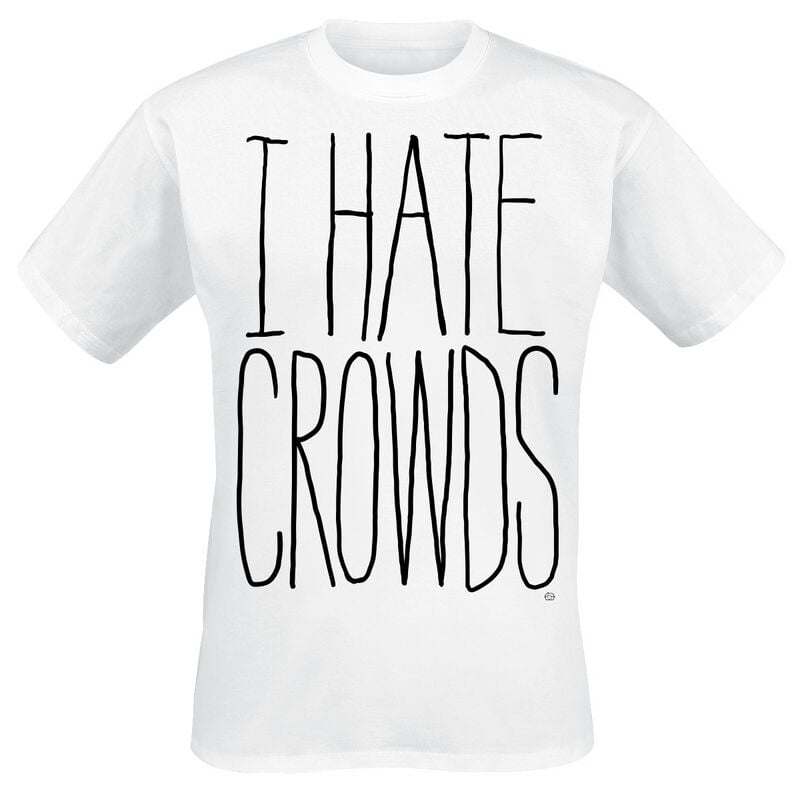 Goodie Two Sleeves I Hate Crowds T-Shirt weiß in XL von Goodie Two Sleeves