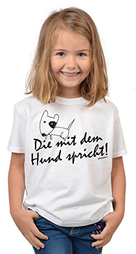 Lustiges Hunde Sprüche Kinder T-Shirt Mädchen : Der mit dem Hund spricht! - tierische Sprüche Motive Kindershirt Gr: M = 134-140 von Goodman Design
