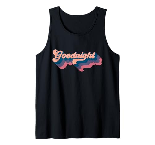 Goodnight Damen Herren Tank Top Goodnight Damen Herren Tank Top von Goodnight Design