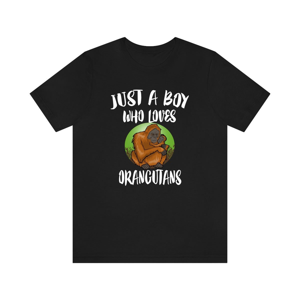 Just A Boy Who Loves Oran Utans Shirt, Orang-Utan Liebhaber Orang-Utan-Shirt, Orang-Utan-Liebhaber Geschenk, Tier Erwachsene Kinder T-Shirt von Goodszy