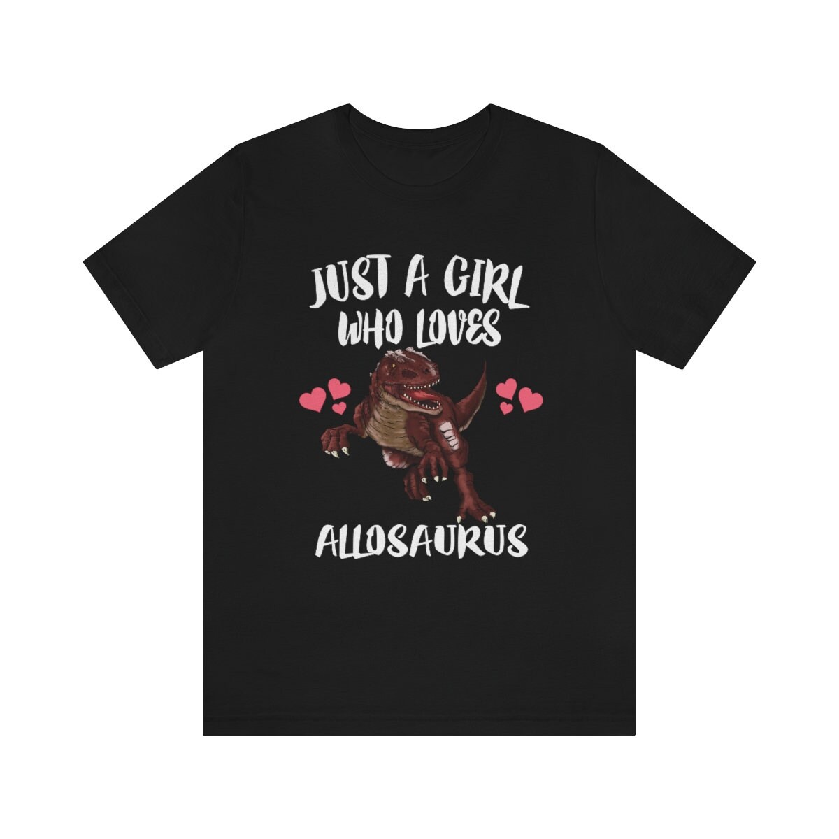 Just A Girl Who Loves Allosaurus Dinosaurier Shirt, Liebhaber Geschenk, Tier Erwachsene Kinder T-Shirt von Goodszy