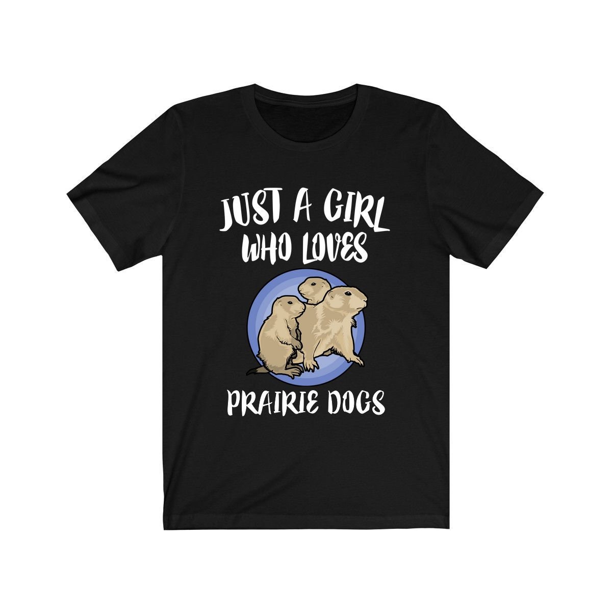 Just A Girl Who Loves Prairie Hunde Shirt, Prärie Hundeliebhaber Geschenk, Hund Tierliebhaber Erwachsene Kleinkind Kleinkinder Geschenk T-Shirt von Goodszy