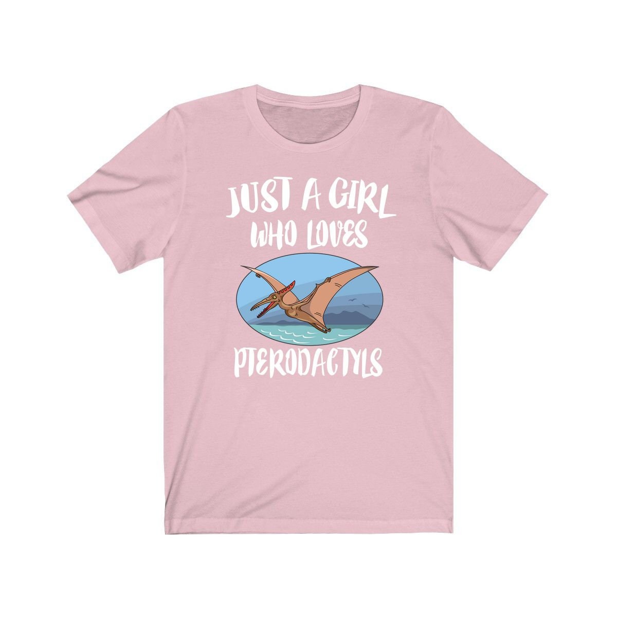 Just A Girl Who Loves Pterodactyls Dinosaurier Shirt, Pterodactyl Liebhaber Geschenk, Tier Erwachsene Kinder von Goodszy