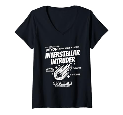 Damen Interstellar Intruder 3I/Atlas Alien Invasion T-Shirt mit V-Ausschnitt von Goodtogotees