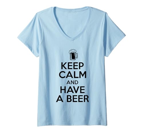 Damen Keep Calm and Have a Beer T-Shirt mit V-Ausschnitt von Goodtogotees