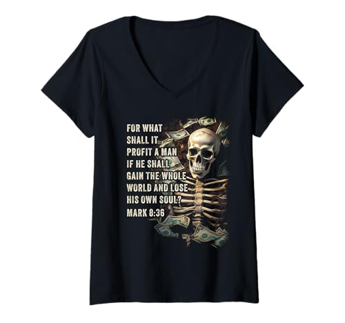 Damen Mark 8:36 What Shall if Profit – Eternity Verse Warning T-Shirt mit V-Ausschnitt Damen Mark 8:36 What Shall if Profit – Eternity Verse Warning T-Shirt mit V-Ausschnitt von Gospel of Salvation Christian Faith Evangelism