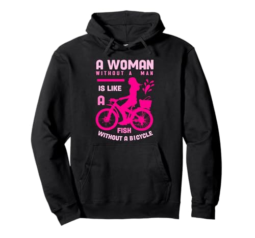 rosa Frau ohne Mann wie Fisch Fahrrad Feminist mädchen Power Pullover Hoodie rosa Frau ohne Mann wie Fisch Fahrrad Feminist mädchen Power Pullover Hoodie von Gossip Rag