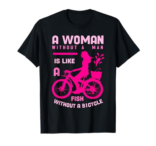 rosa Frau ohne Mann wie Fisch Fahrrad Feminist mädchen Power T-Shirt rosa Frau ohne Mann wie Fisch Fahrrad Feminist mädchen Power T-Shirt von Gossip Rag