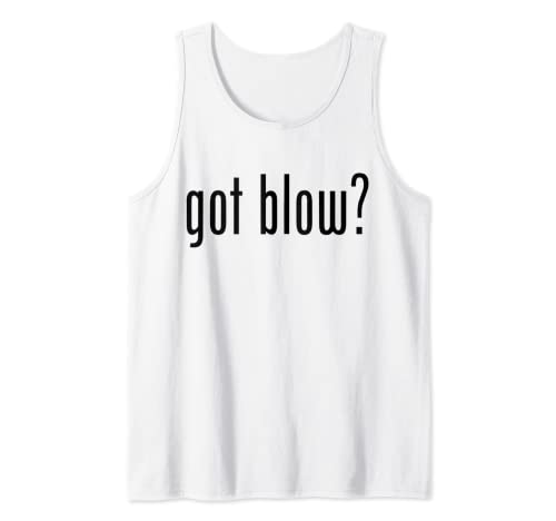 Damen Got Blow? Funny Meme Got Blow Tank Top Damen Got Blow? Funny Meme Got Blow Tank Top von Got Blow Tank Top Gift