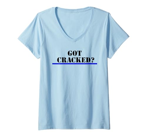 Damen Funny Got Cracked Police and Law Enforcement Meme T-Shirt mit V-Ausschnitt Damen Funny Got Cracked Police and Law Enforcement Meme T-Shirt mit V-Ausschnitt von Got cracked police apparel