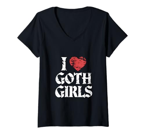 Damen Ich Liebe Goth Girls! Gotische Emo-Ästhetik T-Shirt mit V-Ausschnitt von Goth and Emo Designs