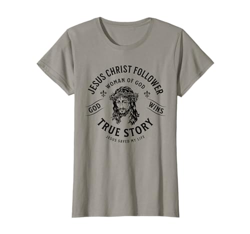 Jesus Christus Follower Woman of God T-Shirt Jesus Christus Follower Woman of God T-Shirt von Gott, Jesus & Kirche Shirts und mehr von Olivia