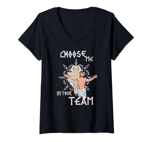 Damen Kreuz Jesus Christus Choose me in Your Team Kirche Geschenke T-Shirt mit V-Ausschnitt Damen Kreuz Jesus Christus Choose me in Your Team Kirche Geschenke T-Shirt mit V-Ausschnitt von Gott Kirchen Christliche Glauben Christen Religion