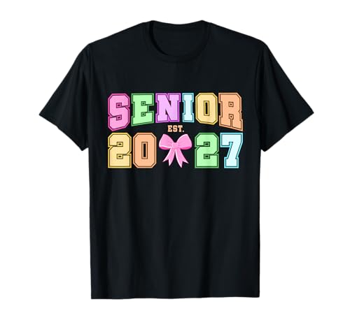 Senior 2027 Abschluss Beste Mädchen-Seniorenklasse von 2027 T-Shirt Senior 2027 Abschluss Beste Mädchen-Seniorenklasse von 2027 T-Shirt von Graduation Class of 2027 Tee For Women