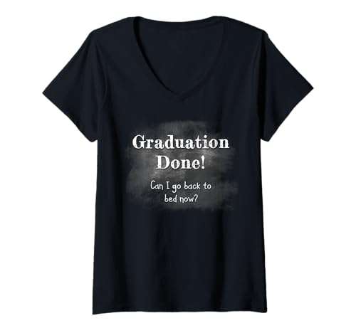 Damen Graduation Done – Funny School Chalk Board Graphic (Black) T-Shirt mit V-Ausschnitt von Graduation Done! Can I Go Back To Bed Now?