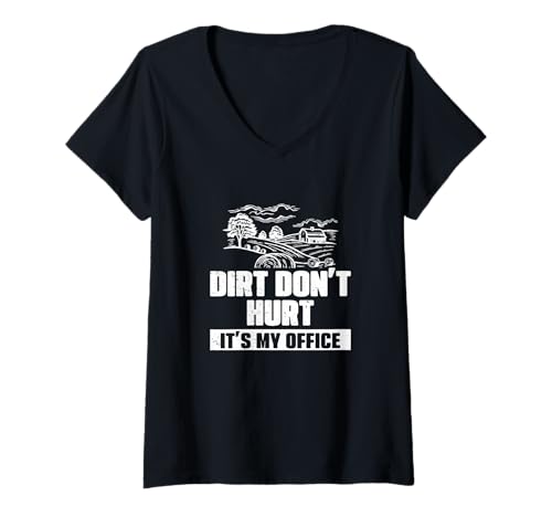 Damen Dirt Don't Hut It's My Office Lustige Agronomie EIN Agronom T-Shirt mit V-Ausschnitt von Grainstorming Soil Mates