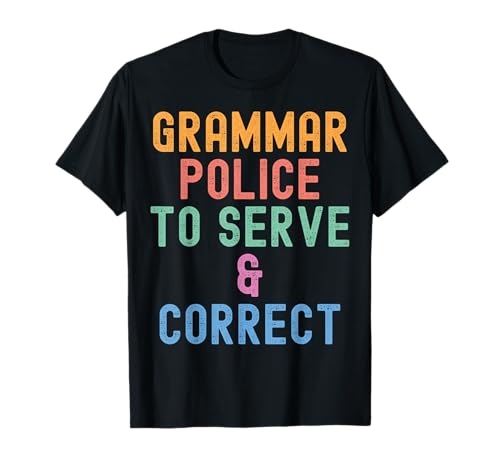 Grammar Police Damen und Kinder Lustige Kostüm Idee T-Shirt Grammar Police Damen und Kinder Lustige Kostüm Idee T-Shirt von Grammar Police Humor Tee Funny English Teacher Co.