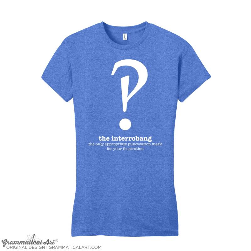 Bibliothekar Geschenke Lustige Interrobang Grammar Shirt Zeichenshirt Englisch Lehrer Frauengrammatik Für Typography Tshirt von GrammaticalArt