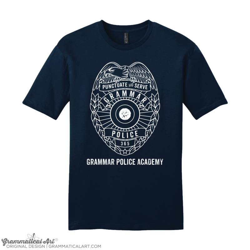 Grammar Police Shirt Academy Lustiges Unikat Lehrer Geschenke Für Cool Funny T Mann Typography Tshirt von GrammaticalArt