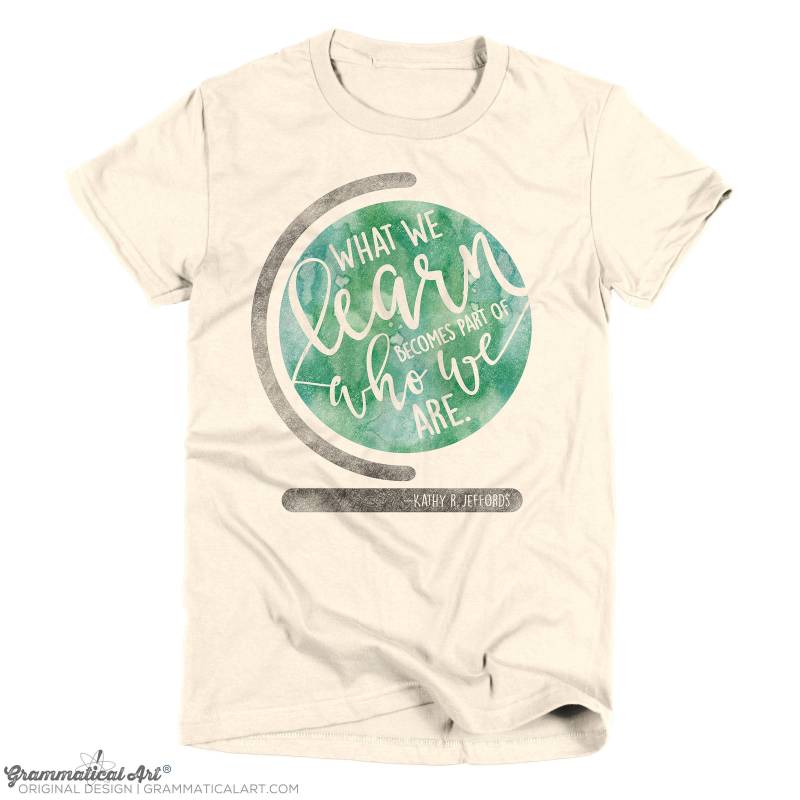 T-Shirt Für Lehrer Was Wir Lernen Wird Teil Von We Are Inspirational Shirt Geschenke von GrammaticalArt