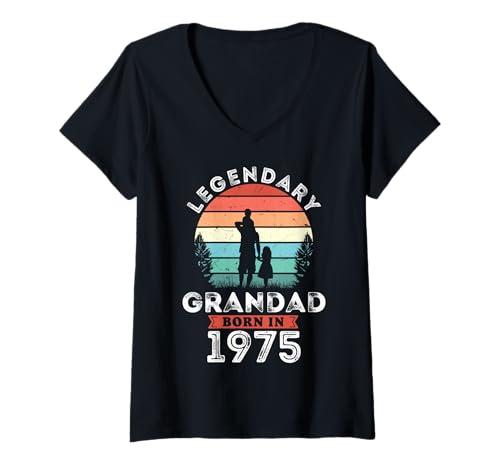 Damen Legendary Grandad Born in 1975, 50th Birthday Men T-Shirt mit V-Ausschnitt von Grandad 1975 Legends Gifts for Mens 50th Bday