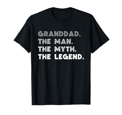 Granddad The Man The Myth The Legend Cool Grand-Dad T-Shirt Granddad The Man The Myth The Legend Cool Grand-Dad T-Shirt von Granddad The Man The Myth The Legend Clothing