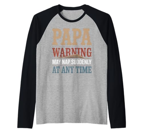 Humorvoller Papa Warning May Nap Suddenly Time Humor Women Men Raglan von Grandfather Sleeping Dad Joke Slumber Parents
