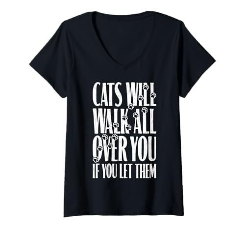 Damen Cats Will Walk All Over You Lustiger Katzenliebhaber Pfotenabdruck Zitat T-Shirt mit V-Ausschnitt Damen Cats Will Walk All Over You Lustiger Katzenliebhaber Pfotenabdruck Zitat T-Shirt mit V-Ausschnitt von Grandio Design Cat Lover Feline Friend Pet Gifts