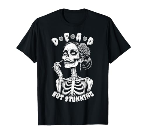 Feministische Halloween Dead But Stunning Zombie Woman Gothic T-Shirt Feministische Halloween Dead But Stunning Zombie Woman Gothic T-Shirt von Grandio Design Feminism & Feminist Gifts