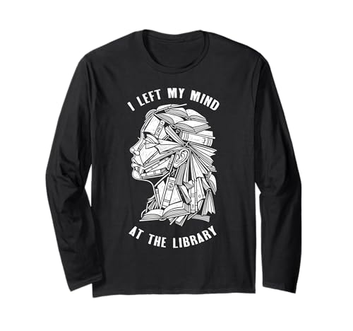 Bookish Woman hat Meinen Verstand in der Bibliothek hinterlassen Book Reader Girl Langarmshirt Bookish Woman hat Meinen Verstand in der Bibliothek hinterlassen Book Reader Girl Langarmshirt von Grandio Design Library Book Lover