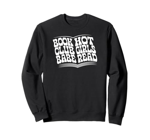 Buchclub Babe Hot Girls Read Bookish Reader Bibliophil Sweatshirt von Grandio Design Library Book Lover