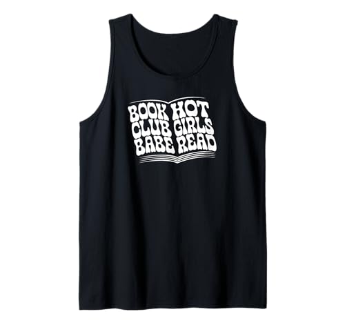 Buchclub Babe Hot Girls Read Bookish Reader Bibliophil Tank Top Buchclub Babe Hot Girls Read Bookish Reader Bibliophil Tank Top von Grandio Design Library Book Lover