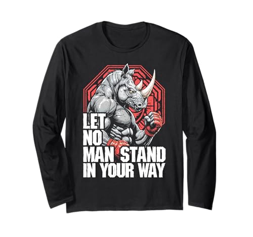 MMA Fighter Rhino Let No Man Stand Nashorn Kampfsport Langarmshirt MMA Fighter Rhino Let No Man Stand Nashorn Kampfsport Langarmshirt von Grandio Design Martial Arts Fighter Gifts