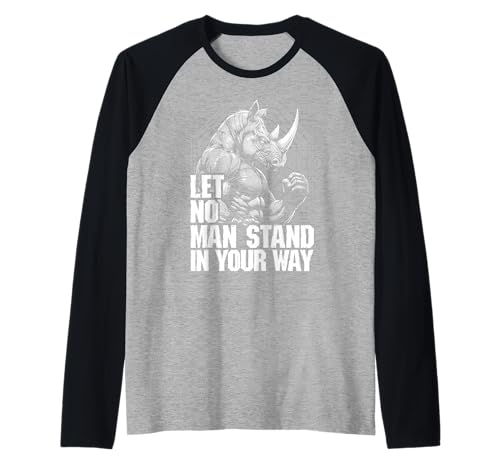 MMA Fighter Rhino Let No Man Stand Nashorn Kampfsport Raglan von Grandio Design Martial Arts Fighter Gifts