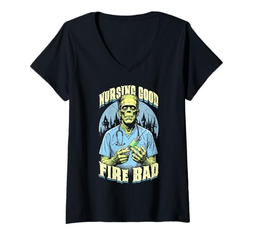 Damen Männliche Krankenschwester Halloween Frankenstein Nursing Good Fire Bad T-Shirt mit V-Ausschnitt Damen Männliche Krankenschwester Halloween Frankenstein Nursing Good Fire Bad T-Shirt mit V-Ausschnitt von Grandio Design Nurse & Nursing Professional Gifts