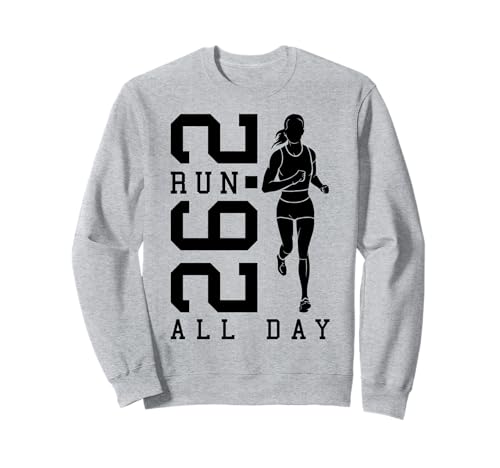 Full Marathon Runner 26.2 Run All Day Running Women Zitat Sweatshirt Full Marathon Runner 26.2 Run All Day Running Women Zitat Sweatshirt von Grandio Design Running Marathon Runner Training