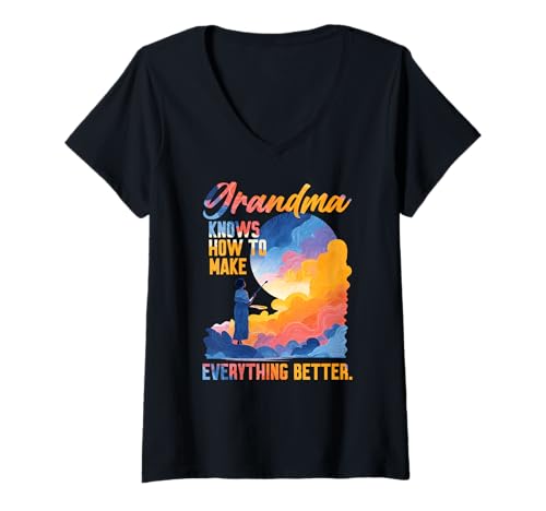 Damen Grandma Knows How to Make Everything Better T-Shirt mit V-Ausschnitt Damen Grandma Knows How to Make Everything Better T-Shirt mit V-Ausschnitt von Grandma Make Day Love Family Kind Wise Fun Sweet