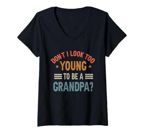 Damen Lustig, Sehe ich Nicht zu jung aus, um Opas Vatertag zu Sein T-Shirt mit V-Ausschnitt Damen Lustig, Sehe ich Nicht zu jung aus, um Opas Vatertag zu Sein T-Shirt mit V-Ausschnitt von Grandpa Father's Day Birthday