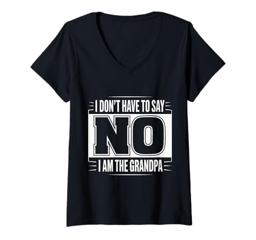 Damen Opa Ich muss Nicht Nein Sagen Ich Bin der Opa Lustig T-Shirt mit V-Ausschnitt von Grandpa Grandfather Family Father's Day