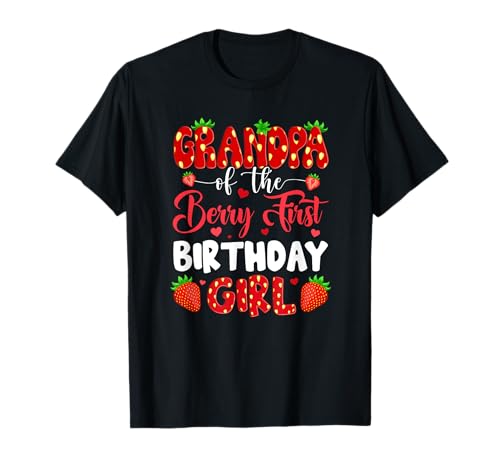 Opa of The Berry Erster Geburtstag von Girl Strawberry T-Shirt Opa of The Berry Erster Geburtstag von Girl Strawberry T-Shirt von Grandpa Strawberry Birthday Girl Family Matching
