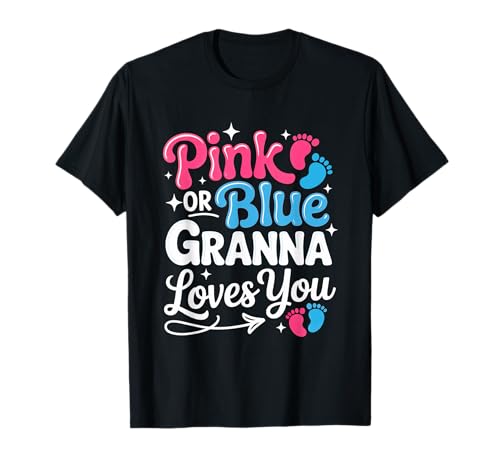 Rosa oder Blau Granna Loves You Baby Shower Geschlecht Reveal T-Shirt Rosa oder Blau Granna Loves You Baby Shower Geschlecht Reveal T-Shirt von Granna Loves You Pink or Blue Baby Gear