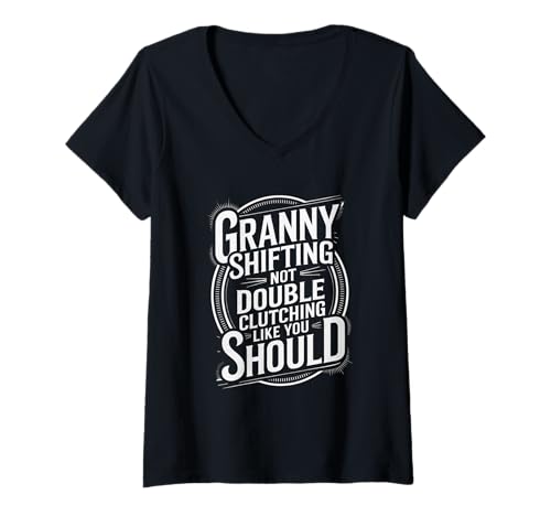 Damen Granny Shifting Muscle Car Furious Zitat Fast T-Shirt mit V-Ausschnitt Damen Granny Shifting Muscle Car Furious Zitat Fast T-Shirt mit V-Ausschnitt von Granny Shifting Muscle Car Furious Quote Fast