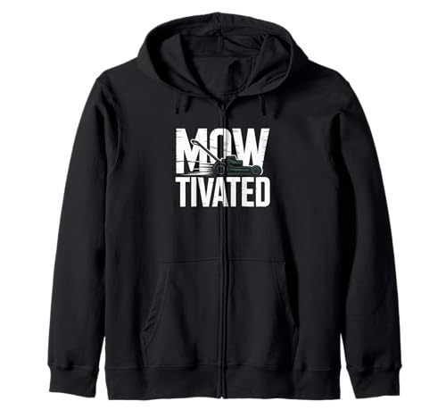 Lustiger Mowtivated Spruch Rasen Mähen Hof Humor Frauen Männer Kapuzenjacke von Grass Cutter Dad Summer Landscaping Worker Joke