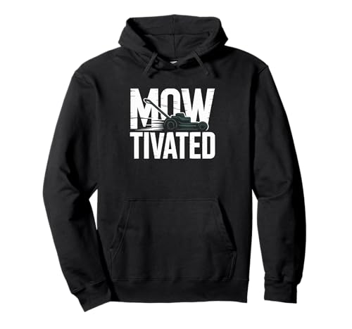 Lustiger Mowtivated Spruch Rasen Mähen Hof Humor Frauen Männer Pullover Hoodie von Grass Cutter Dad Summer Landscaping Worker Joke