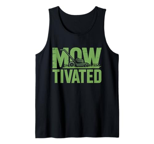 Lustiger Mowtivated Spruch Rasen Mähen Hof Humor Frauen Männer Tank Top Lustiger Mowtivated Spruch Rasen Mähen Hof Humor Frauen Männer Tank Top von Grass Cutter Dad Summer Landscaping Worker Joke