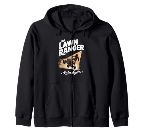 Lustiger Spruch The Lawn Ranger Rides Again Rasenmäher Damen Herren Kapuzenjacke von Grass Cutting Humor Yard Dad Retro Outdoor Style