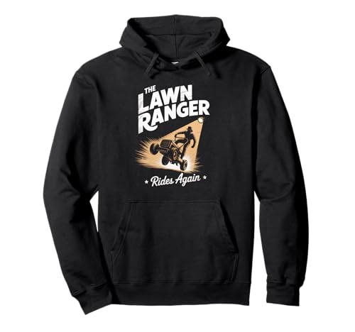 Lustiger Spruch The Lawn Ranger Rides Again Rasenmäher Damen Herren Pullover Hoodie von Grass Cutting Humor Yard Dad Retro Outdoor Style
