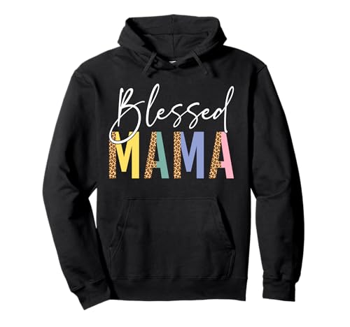 Blessed Mama Leo Leopardenmuster Positive Vibes Pullover Hoodie von Grateful Vibes Christian Faith Spiritual Gifts