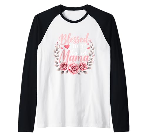 Grateful & Blessed to Be Called Mama Muttertag Floral Mom Raglan von Grateful & Blessed to Be Called Mama Mother's day